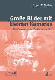 Große Bilder mit kleinen Kameras