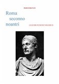 Roma Seconno Noantri LE GUERE PUNICHE VOLUME III (fixed-layout eBook, ePUB)