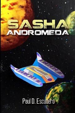 Sasha Andromeda - Escudero, Paul D.