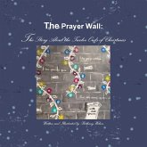 The Prayer Wall