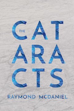 The Cataracts - McDaniel, Raymond