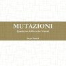 Mutazioni. Quaderno di Ricerche Visuali - Bild 1