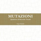 Mutazioni. Quaderno di Ricerche Visuali