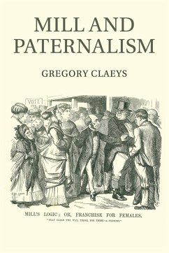 Mill and Paternalism - Claeys, Gregory