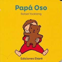 Papa Oso - Yockteng, Rafael