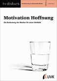 Motivation Hoffnung