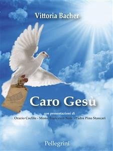 Caro Gesù (eBook, ePUB) - Bacher, Vittoria