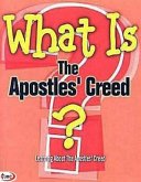 What Is the Apostles' Creed? (Pkg of 5): Learning about the Apostles' Creed
