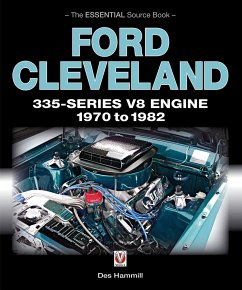 Ford Cleveland 335-Series V8 Engine 1970 to 1982 - Hammill, Des