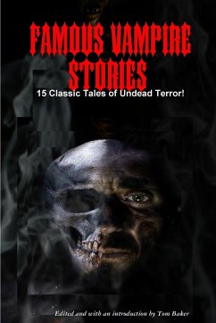 Famous Vampire Stories - Baker (Ed., Tom