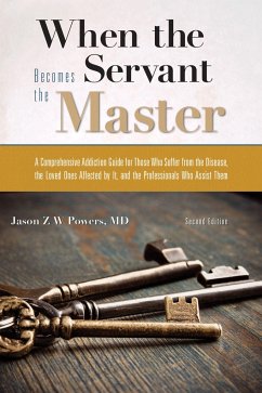 When the Servant Becomes the Master - Powers, Jason Z. W. (Jason Z. W. Powers)
