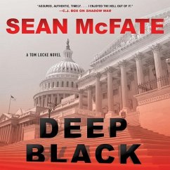 Deep Black: A Tom Locke Novel - Mcfate, Sean; Witter, Bret