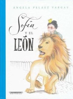 SPA-SOFIA Y EL LEON - Pelaez Vargas, Angela