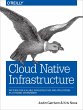 Cloud Native Infrastructure - Bild 1