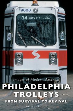 Philadelphia Trolleys - Dupuis II, Roger