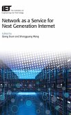 Network as a Service for Next Generation Internet Network as a Service for Next Generation Internet