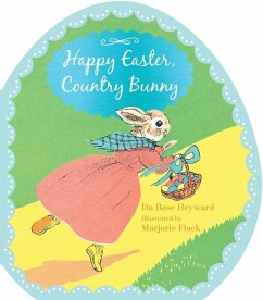 Happy Easter, Country Bunny Shaped Board Book - Heyward, Dubose