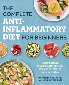 The Complete Anti-Inflammatory Diet for Beginners - Calimeris, Dorothy; Cook, Lulu