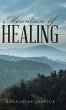 Mountain of Healing - Bild 1