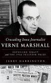 Crusading Iowa Journalist Verne Marshall