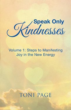 Speak Only Kindnesses - Page, Toni