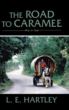 The Road to Caramee - Hartley, L. E.