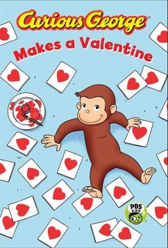 Curious George Makes a Valentine (Cgtv Reader) - Rey, H A