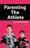 PARENTING THE ATHLETE