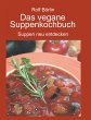 Das vegane Suppenkochbuch - Bild 1