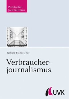 Verbraucherjournalismus - Brandstetter, Barbara