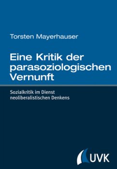 Cover Eine Kritik der parasoziologischen Vernunft