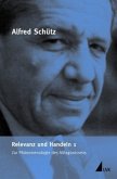 Relevanz und Handeln / Werkausgabe (ASW) Bd.6/1, Tl.1