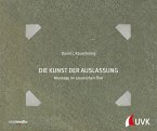 Die Kunst der Auslassung