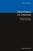 Identitäten im Internet. Selbstdarstellung auf privaten Homepages