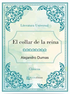 El collar de la reina (eBook, ePUB) - Dumas, Alejandro