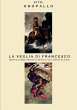La veglia di Francesco - Napoleone non... - Bild 1