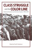 Class Struggle and the Color Line