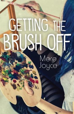 Getting the Brush Off - Joyce, Mere