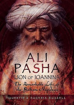 Ali Pasha, Lion of Ioannina - Russell, Eugenia; Russell, Quentin