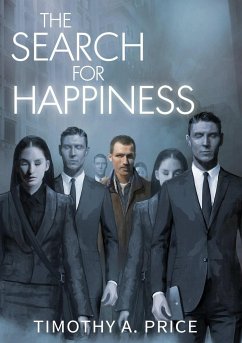 The Search for Happiness - Price, Timothy