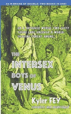 INTERSEX BOYS OF VENUS / 100 T - Fey, Kyler