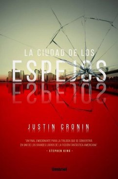 Ciudad de Los Espejos, La - Cronin, Justin