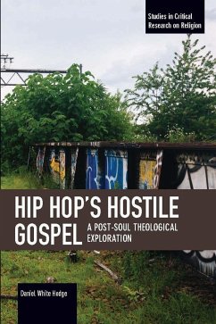 Hip Hop´s Hostile Gospel: A Post-Soul Theological Exploration