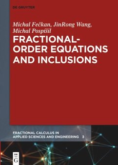 Fractional-Order Equations and Inclusions - Feckan, Michal;Wang, Jinrong;Pospísil, Michal