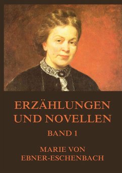 Erzählungen und Novellen, Band 1