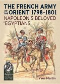 The French Army of the Orient 1798-1801