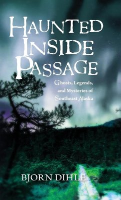 Haunted Inside Passage - Dihle, Bjorn