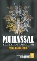 Muhassal - Yeni Kelam Ilmine Giris - Hakki izmirli, Ismail