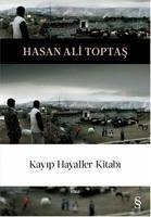 Kayip Hayaller Kitabi - Ali Toptas, Hasan