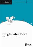 Im globalen Dorf